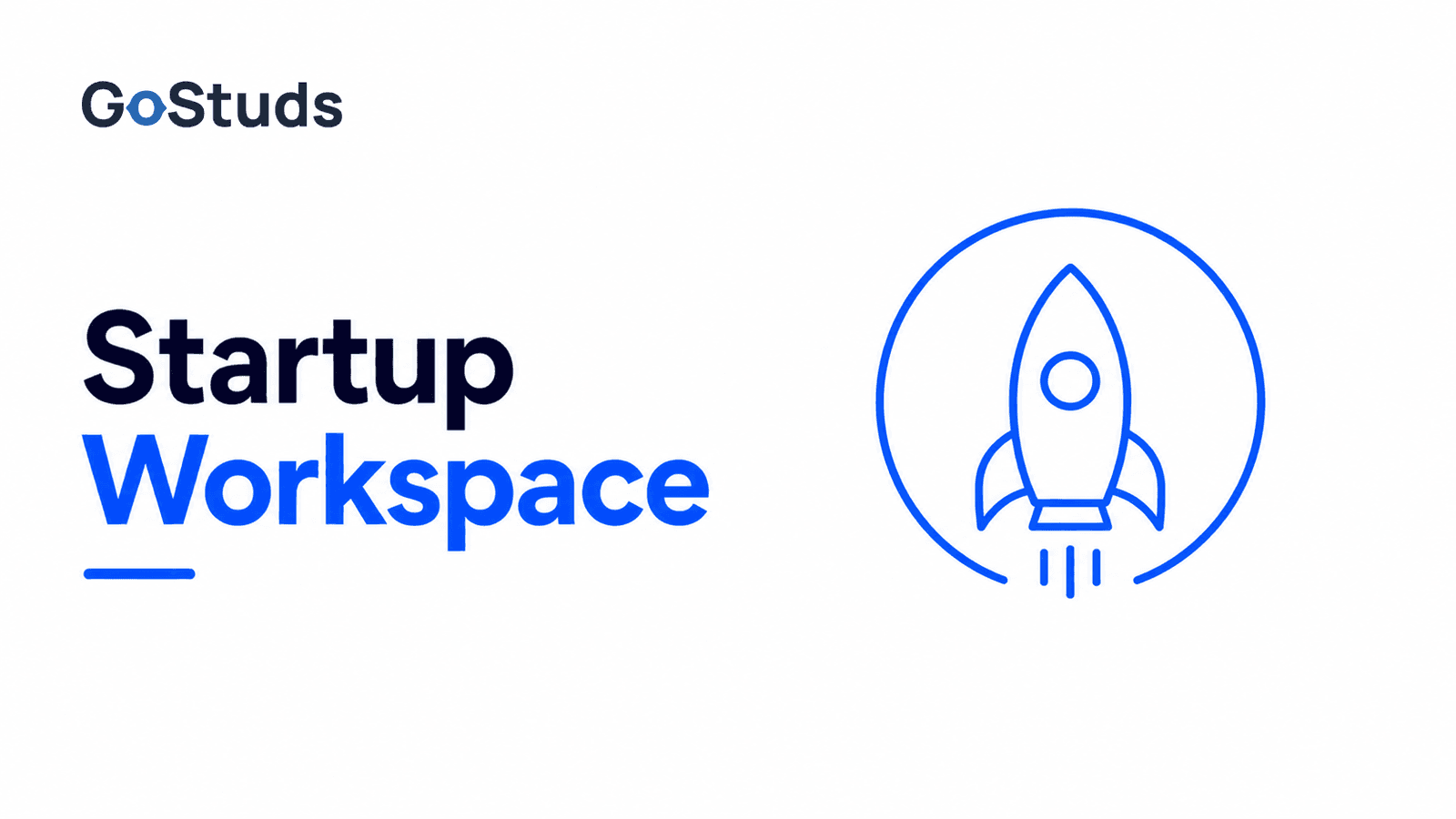 Startup Workspace